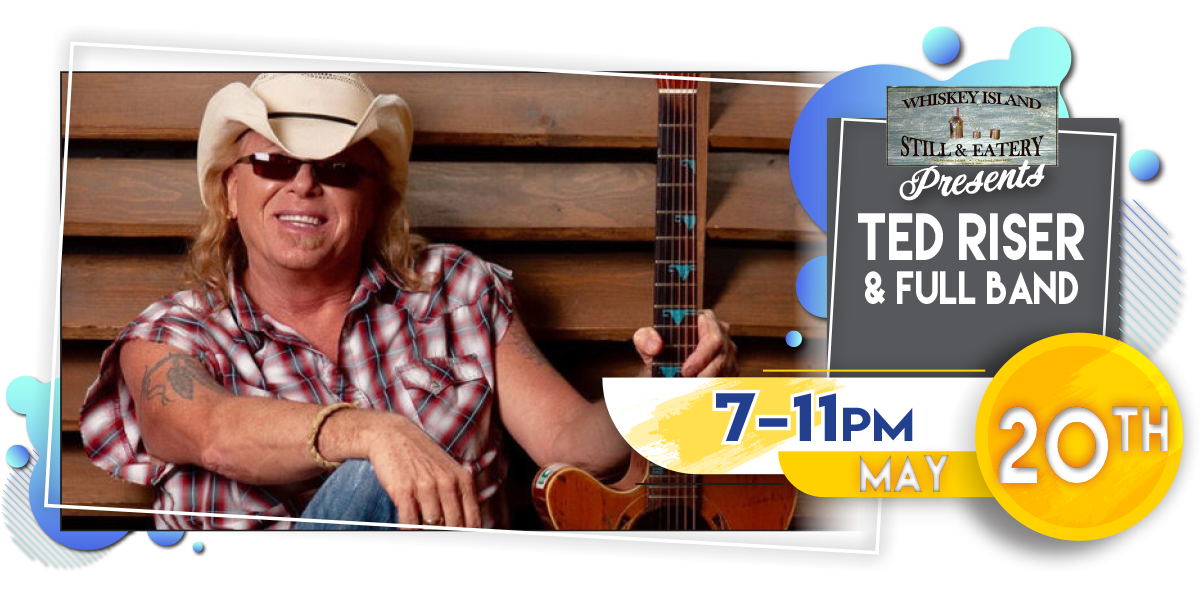 Ted Riser & Full Band Playing LIVE @ Whiskey Island Saturday, May 20!