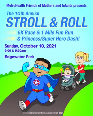 Image: The 10th Annual Stroll and Roll: 5k & 1 mile fun run