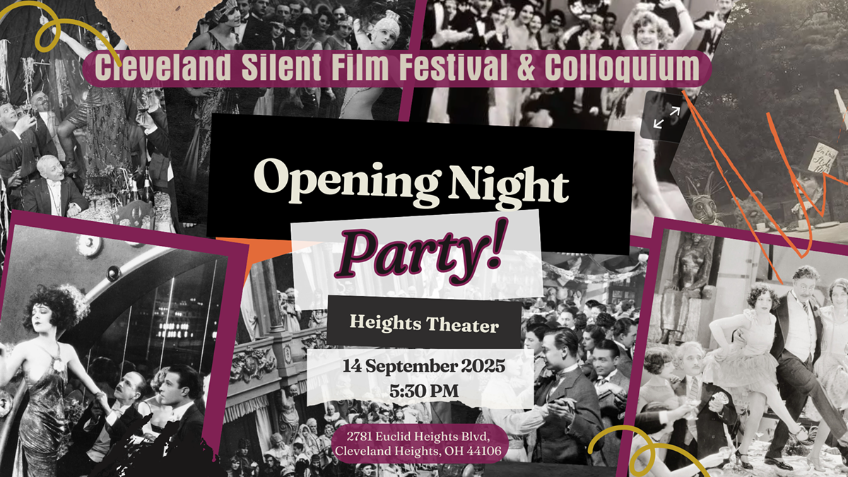 Event poster for Cleveland Silent Film Festival Opening Night Party