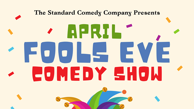 Image: The April Fools Eve Comedy Show
