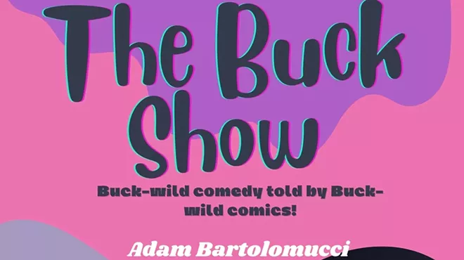 Image: The Buck Show Comedy Showcase!