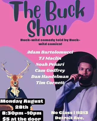 The Buck Show Comedy Showcase!