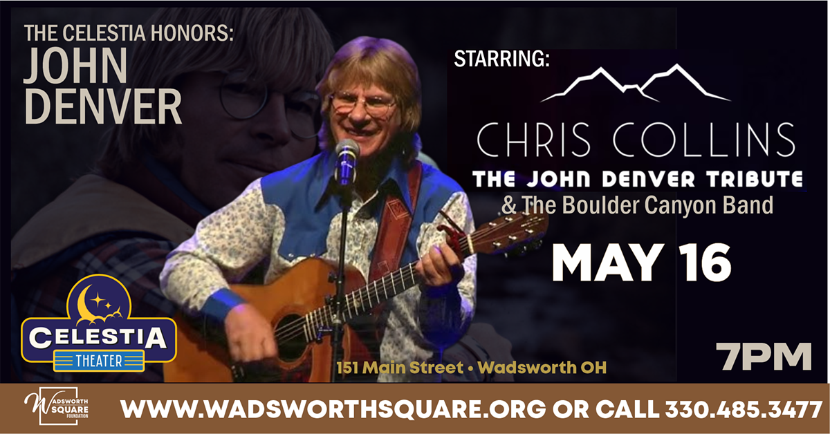 The Celestia Honors: JOHN DENVER starring Chris Collins