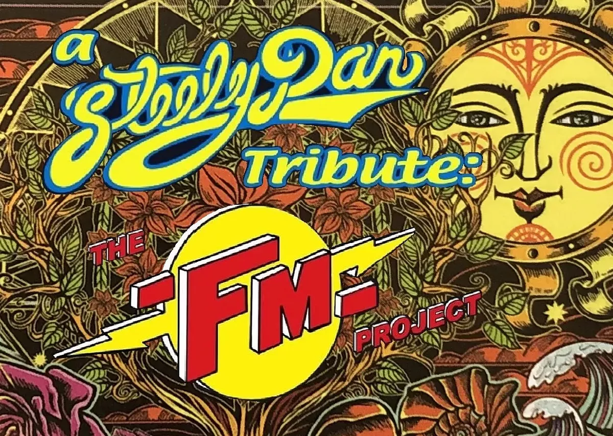 Premier Steely Dan Tribute - THE FM PROJECT