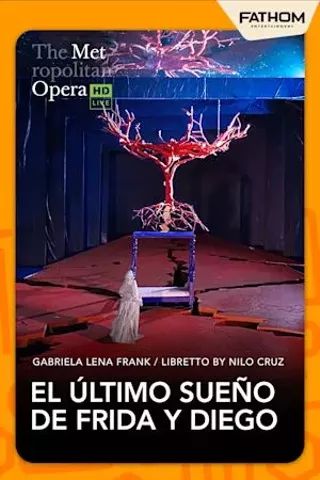 Image: The Metropolitan Opera: El &Uacute;ltimo Sue&ntilde;o de Frida y Diego