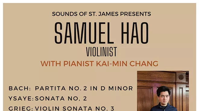 Image: The Sounds of St. James, Samuel Hao, violin with Kai-Min Chang, piano