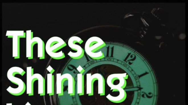 Image: These Shining Lives (Radium Girls)