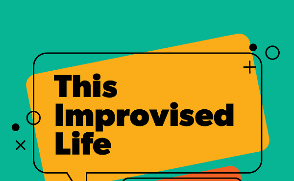 Image: This Improvised Life: Storytelling & Improv Show