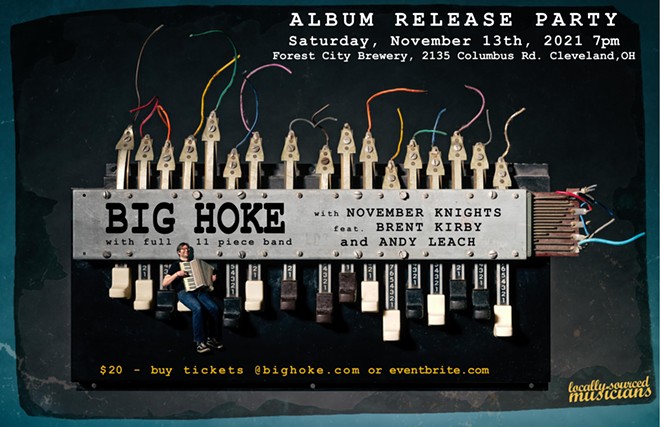 Cleveland's Big Hoke To Play Release Party on Saturday at Forest City Brewery