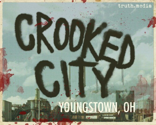 Introducing "Crooked City: Youngstown, OH,' a New Podcast on the History of the Mob, Crime and Politics in a Rust Belt City