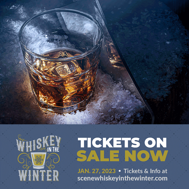 Limited Tickets Remain for Scene's Whiskey in the Winter Event This Friday Night