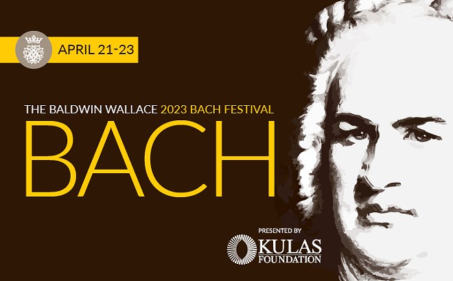 The Baldwin Wallace Bach Festival and the Rest of the Classical Music to Catch in Cleveland This Week