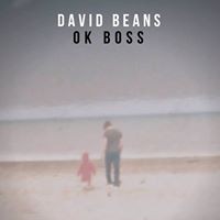 Local Singer-Songwriter David Beans Dedicates Album to His Late Father