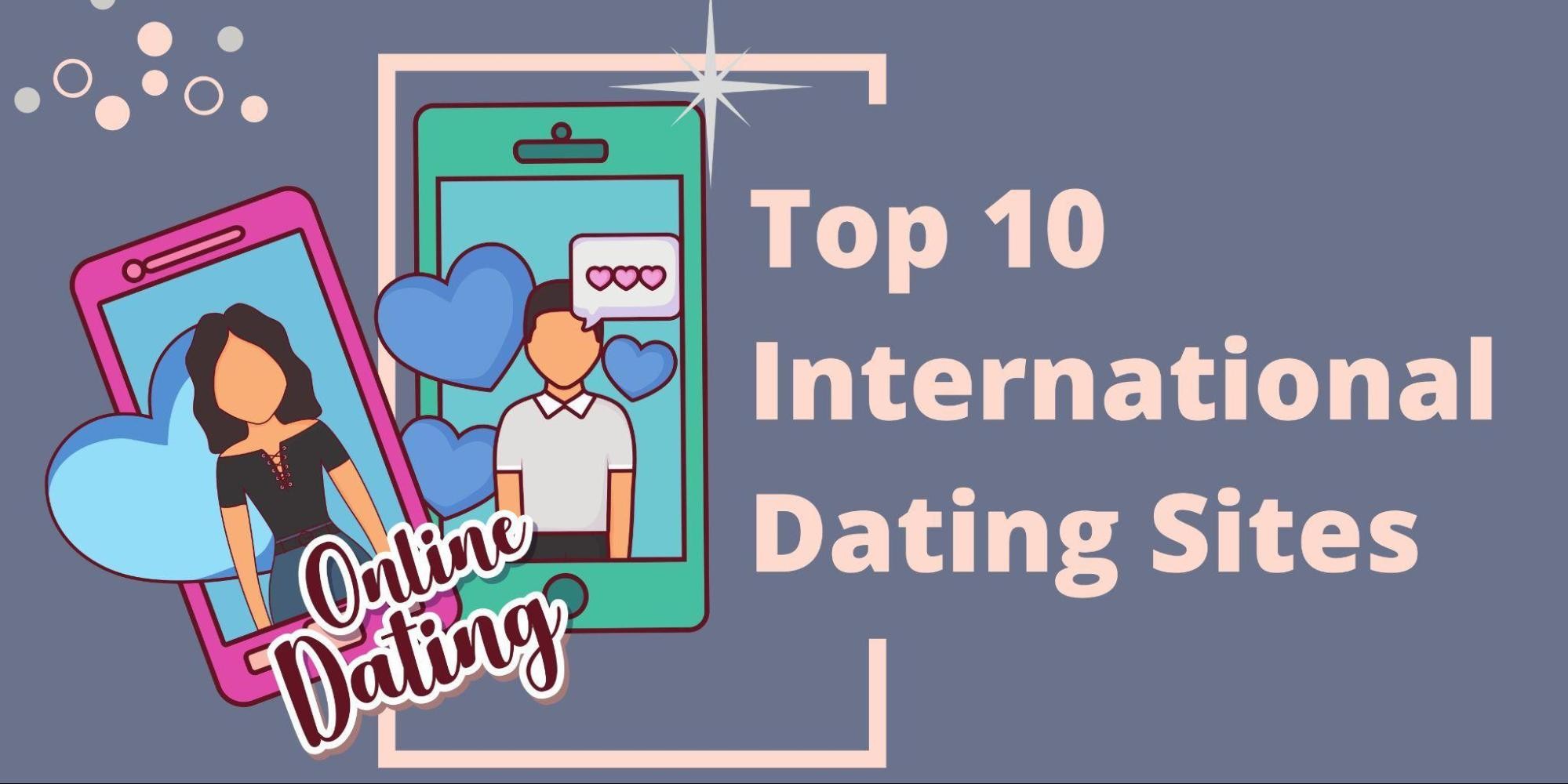 Best International Dating Sites Meet Foreign Singles | Cleveland