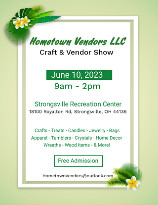 Hometown Vendors LLC Craft & Vendor Show