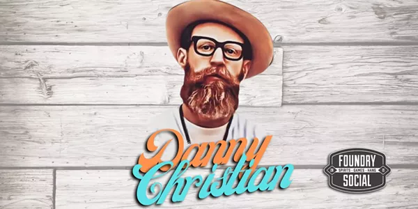Danny Christian LIVE at Foundry Social - Vimarsana News