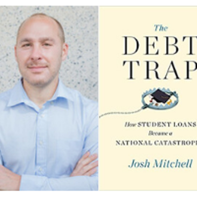 VIRTUAL: An Evening with Acclaimed Wall Street Journal Reporter Josh Mitchell, Author of The Debt Trap