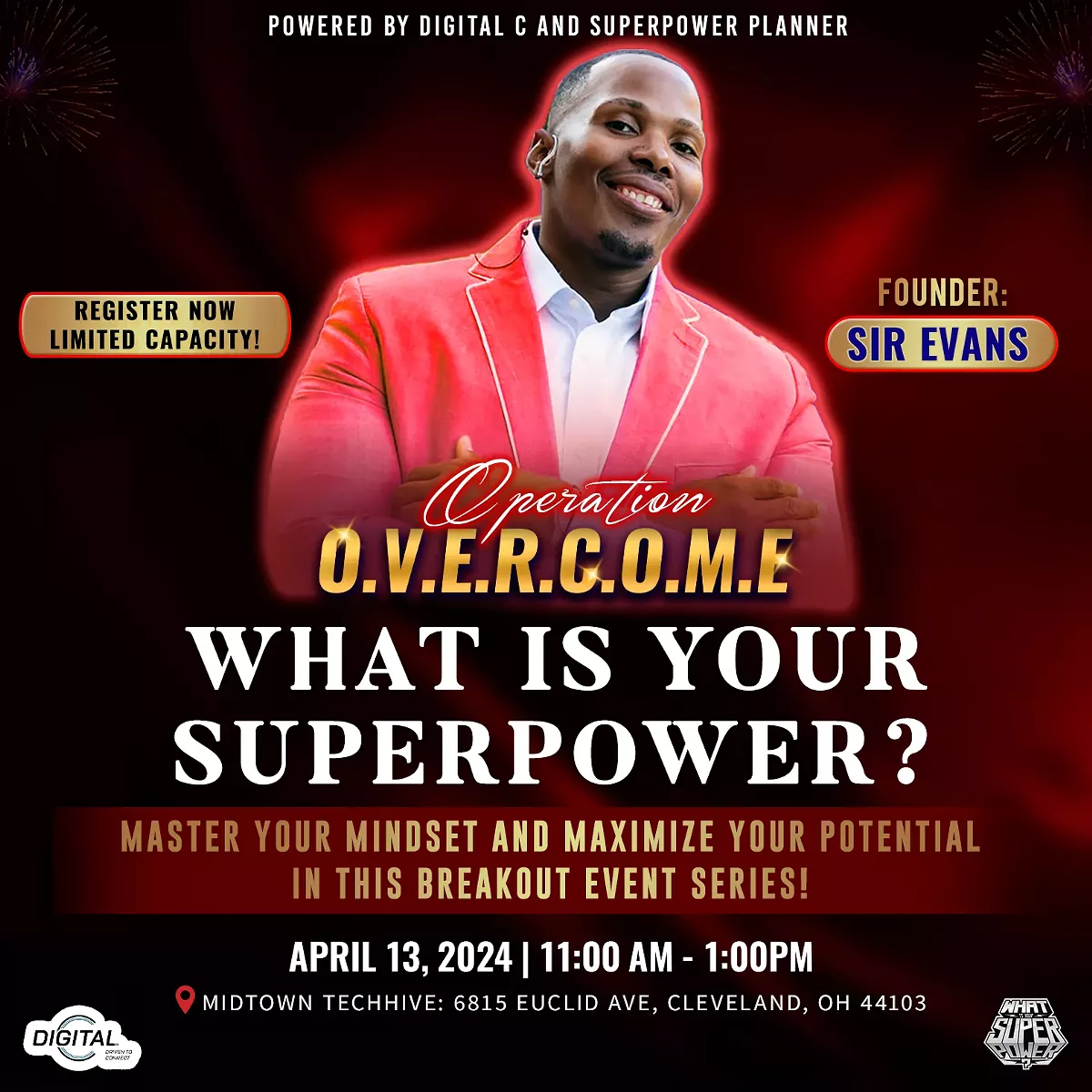 Sir Evans: What is Your Superpower: Master your Mindset & Maximize your Potential