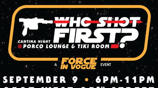 Image: Who Shot First? Cantina Night at Porco Lounge