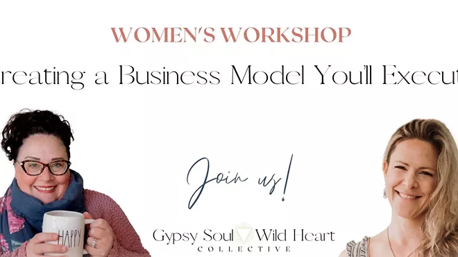 Image: Women's Business Workshop: Creating a Business Model You&rsquo;ll Execute