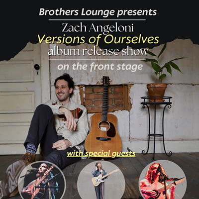 Zach Angeloni "Versions of Ourselves" Album Release Show