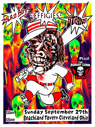Image: Zero Boys, The Effigies, The Strains, Robert Conn Band