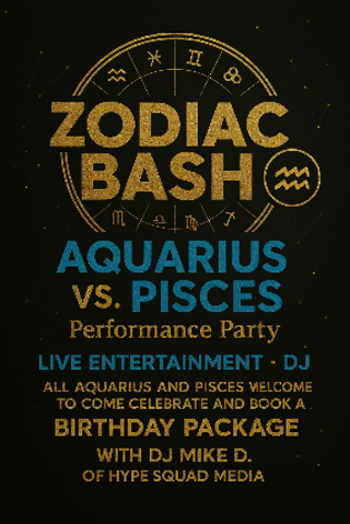 Image: ZODIAC BASH: AQUARIUS VS. PISCES